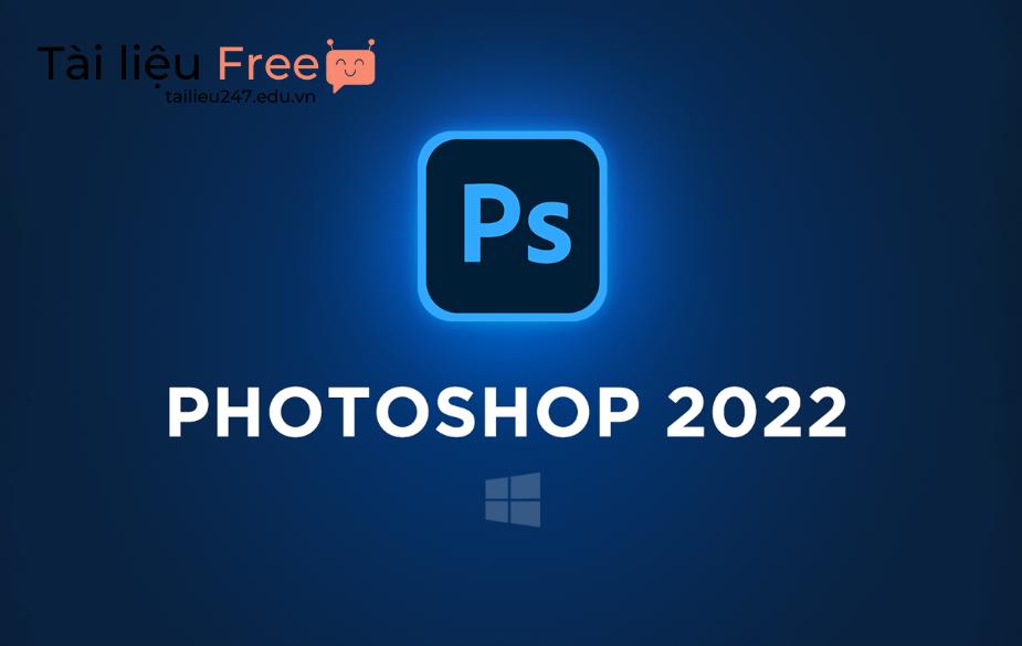 Giới thiệu về phần mềm Photoshop 2022